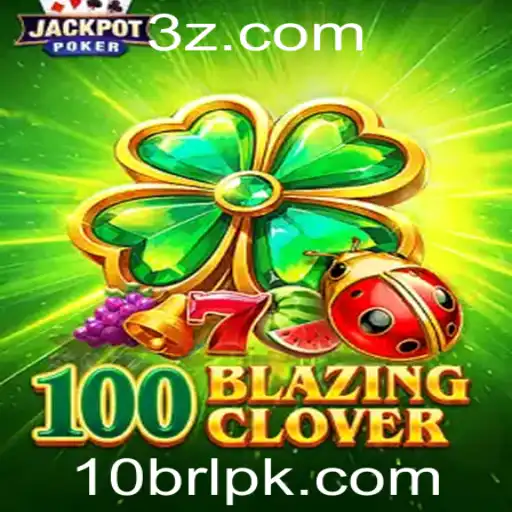 Descubra o Universo de 100BlazingClover: Um Jogo Inovador